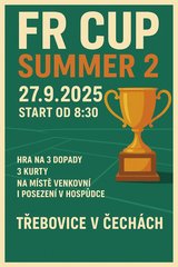FR Cup Summer 2 SOUTĚŽ O NOVÉ BOTY PO DOHRÁNÍ SKUPIN