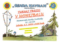 Nohejbalový turnaj trojic - 50. ročník Memoriál Jardy Svobody