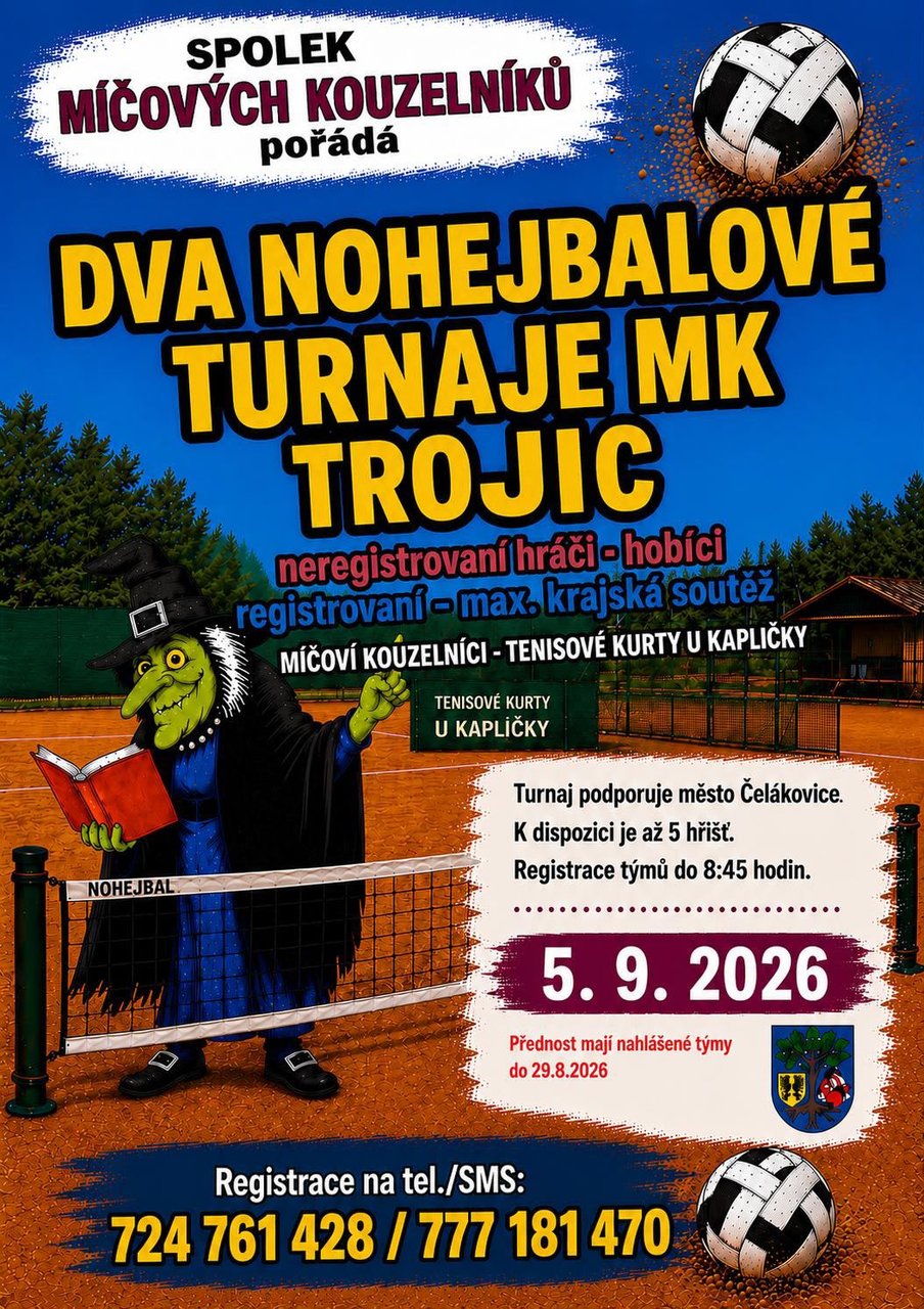 Plakát: M.K Čelákovice - Dva v jednom nohejbal. turnaj trojic